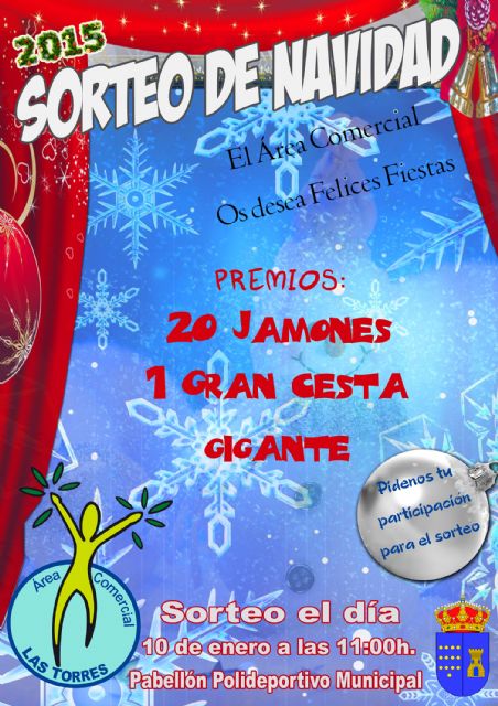 La campaña navideña del 'Área Comercial Las Torres' 2015 viene un año más con premios
