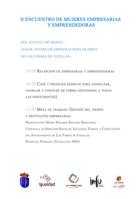 Las Torres de Cotillas arranca con el 'II Encuentro de Mujeres Empresarias y Emprendedoras' los actos del 8 marzo