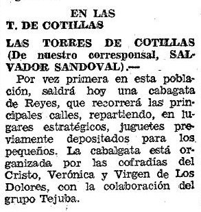La primera Cabalgata de Reyes Magos de Las Torres de Cotillas fue organizada por las Cofradías locales en el año 1980