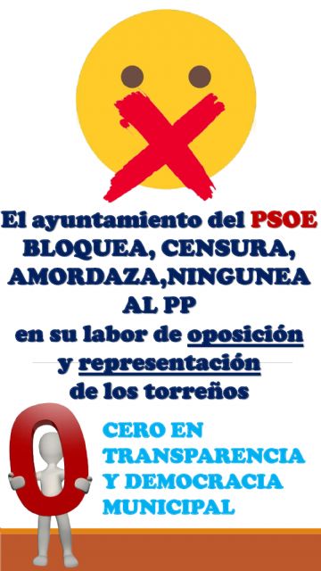 El PP denuncia que el ayuntamiento les bloquea, censura, amordaza y ningunea su labor de oposición y representación de los vecinos