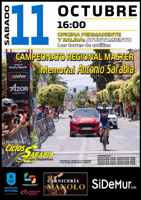 Las Torres de Cotillas acogerá el Campeonato Regional Máster Memorial Antonio Sarabia de ciclismo