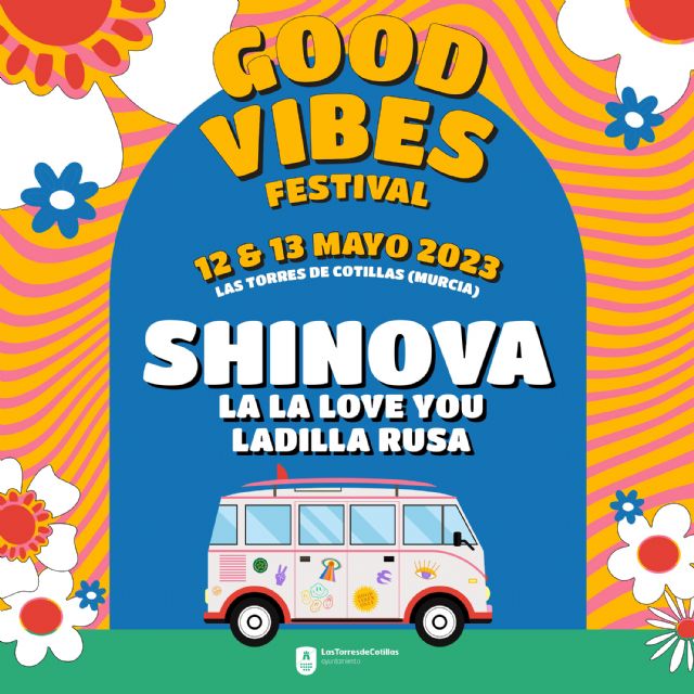 El 'II Good Vibes Festival' de Las Torres de Cotillas confirma en su cartel a Shinova, La La Love You y Ladilla Rusa