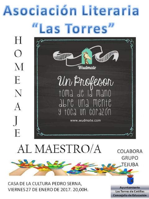 Las Torres de Cotillas celebrará un año más su 'Homenaje al maestro'