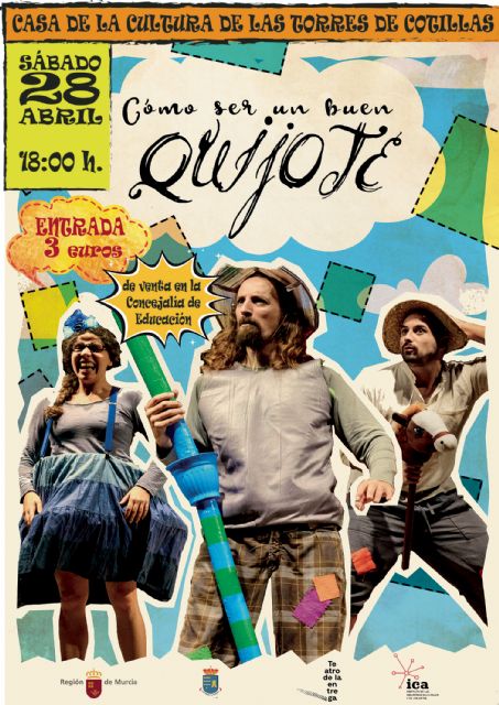 Las Torres de Cotillas aprenderá 'Cómo ser un buen Quijote'