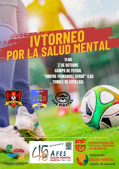 Las Torres de Cotillas celebrará el Día Mundial de la Salud Mental con la cuarta edición de su torneo de fútbol inclusivo