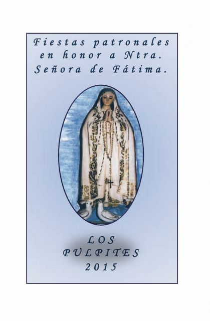 Llegan las Fiestas en honor a Nuestra Señora de Fátima a la pedanía torreña de Los Pulpites