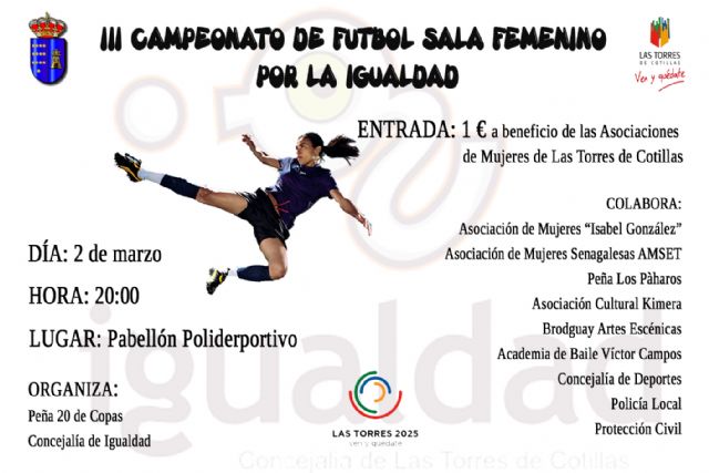 El torneo de fútbol sala femenino 'Por la Igualdad' celebra su tercera edición en Las Torres de Cotillas