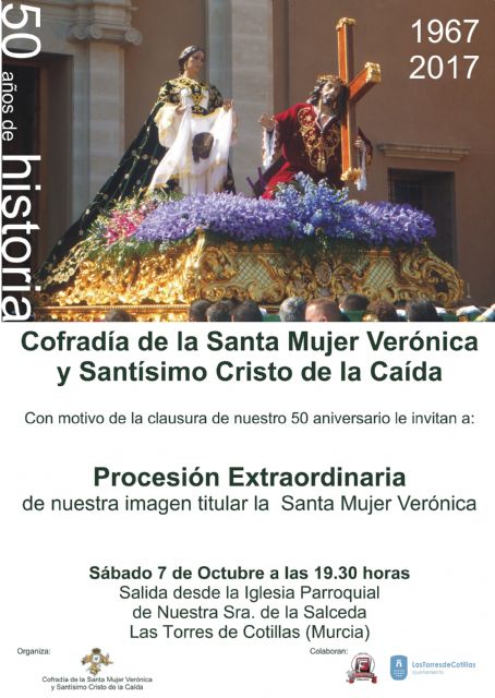 Una procesión para cerrar el 50° aniversario de la Cofradía de la Santa Mujer Verónica y Santísimo Cristo de la Caída torreña