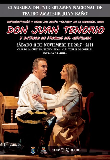 El 'Tejuba' representará su 'Tenorio' en la entrega de premios del 'VI Certamen Nacional de Teatro Amateur Juan Baño'