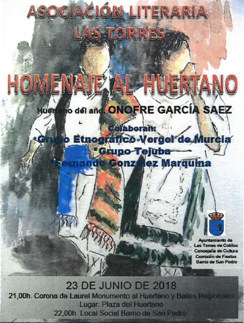 Las Torres de Cotillas celebrará una nueva edición de su tradicional 'Homenaje al Huertano'