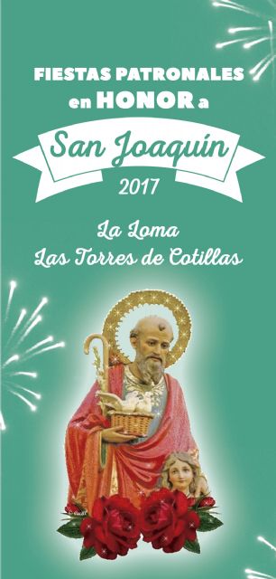 San Joaquín será homenajeado un año más en las Fiestas Patronales de La Loma torreña